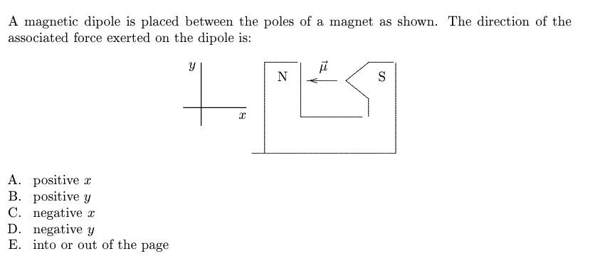 Solved A magnetic dipole is placed between the poles of a | Chegg.com