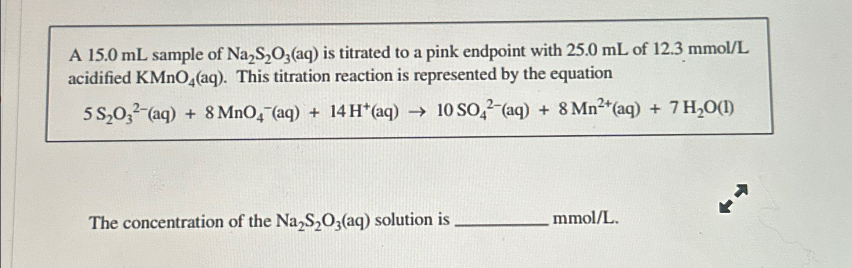 Solved A 15.0mL ﻿sample of Na2S2O3(aq) ﻿is titrated to a | Chegg.com