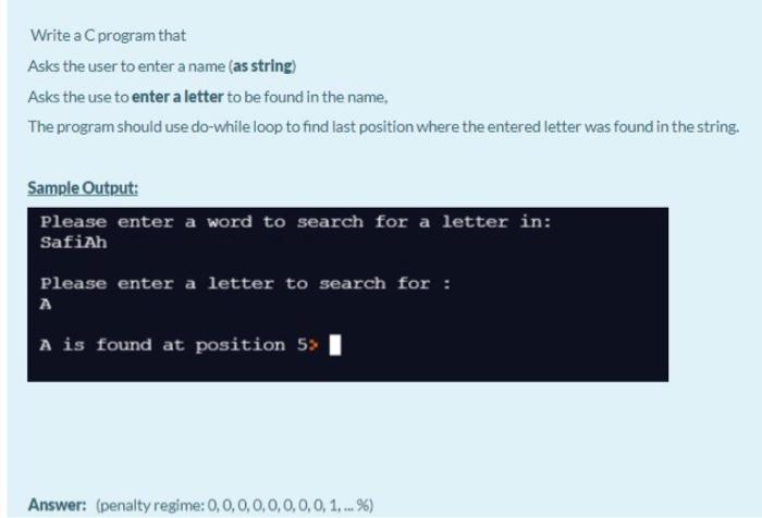 Solved Write a C program that Asks the user to enter a name | Chegg.com