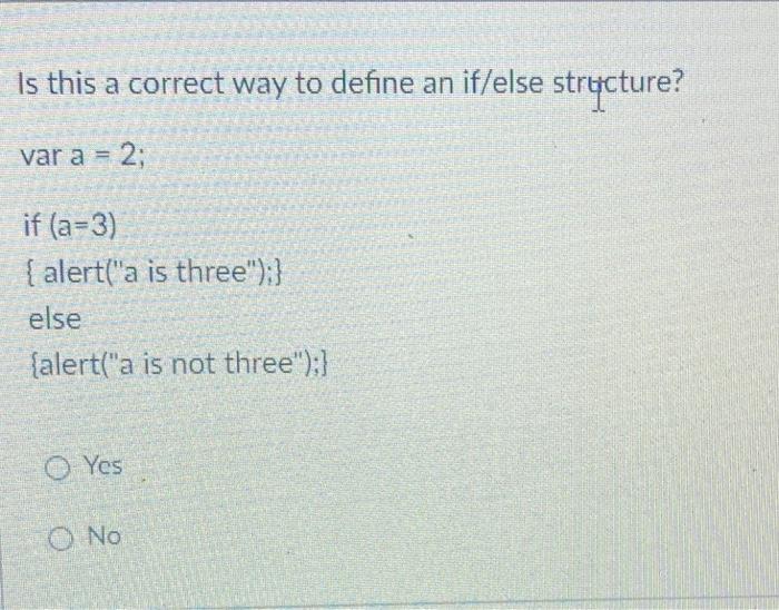 Solved Is this a correct way to define an if/else strựcture? | Chegg.com