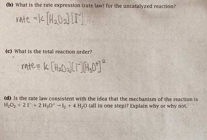 Solved B What Is The Rate Expression Rate Law For The Chegg Com