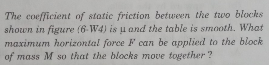 Solved The coefficient of static friction between the two | Chegg.com