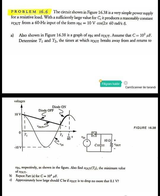 Solved PROBLEM 16.6 The circuit shown in Figure 16.38 is a | Chegg.com