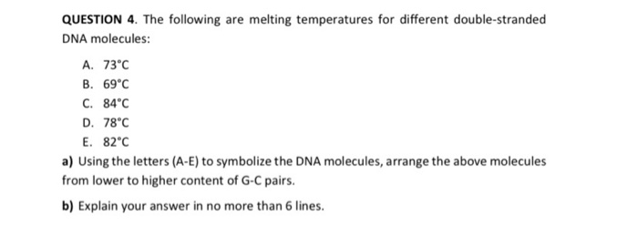 Solved QUESTION 4. The Following Are Melting Temperatures | Chegg.com