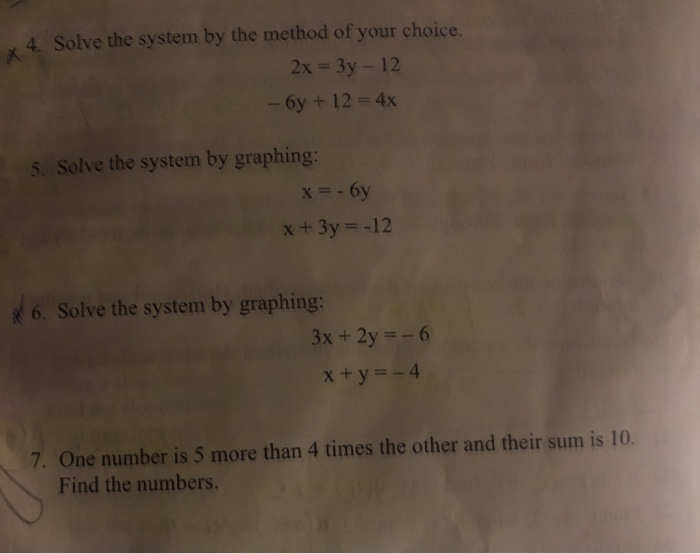Solved 4 Solve The System By The Method Of Your Choice 2x Chegg Com