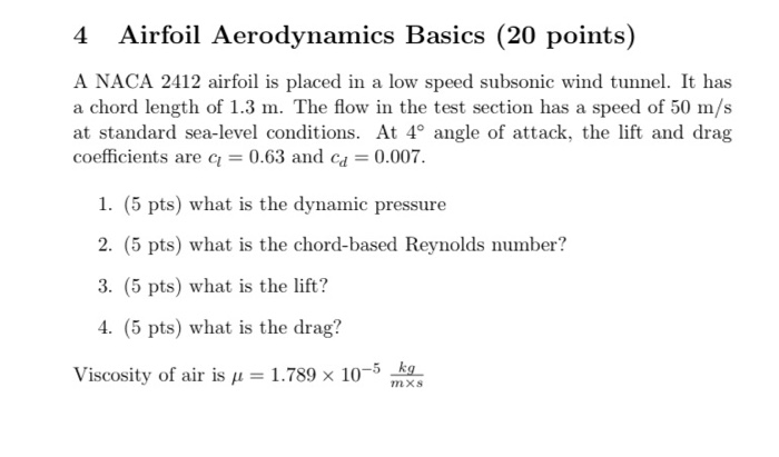 Solved 4 Airfoil Aerodynamics Basics (20 points) A NACA 2412 | Chegg.com