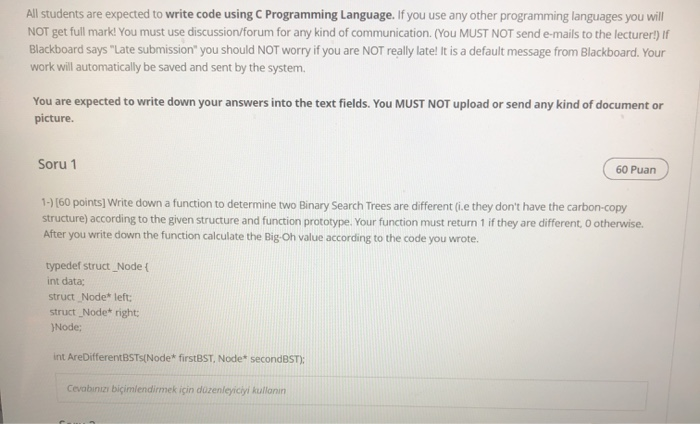 Solved All students are expected to write code using C | Chegg.com