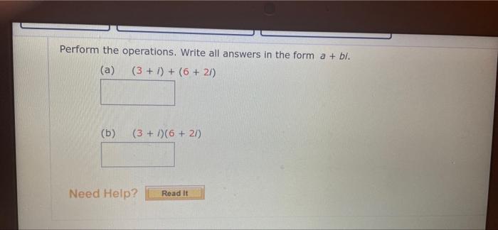 Solved Perform The Operations. Write All Answers In The Form | Chegg.com