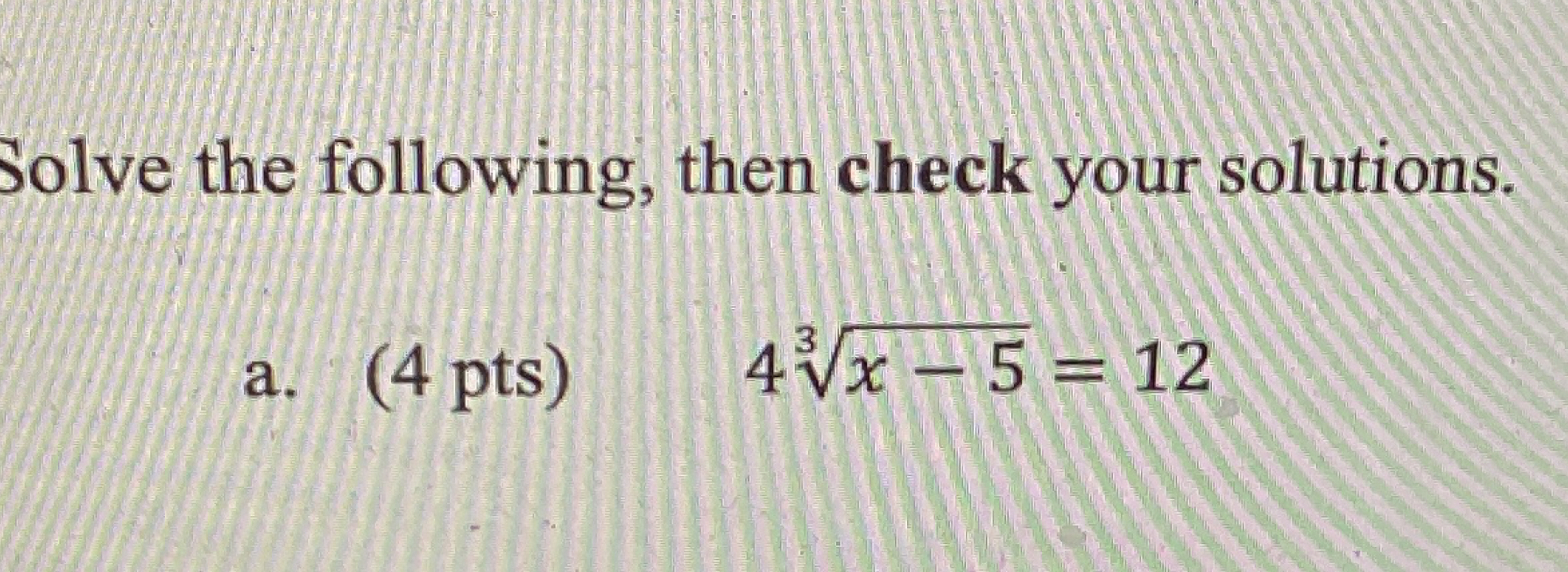 Solved Solve the following, then check your | Chegg.com