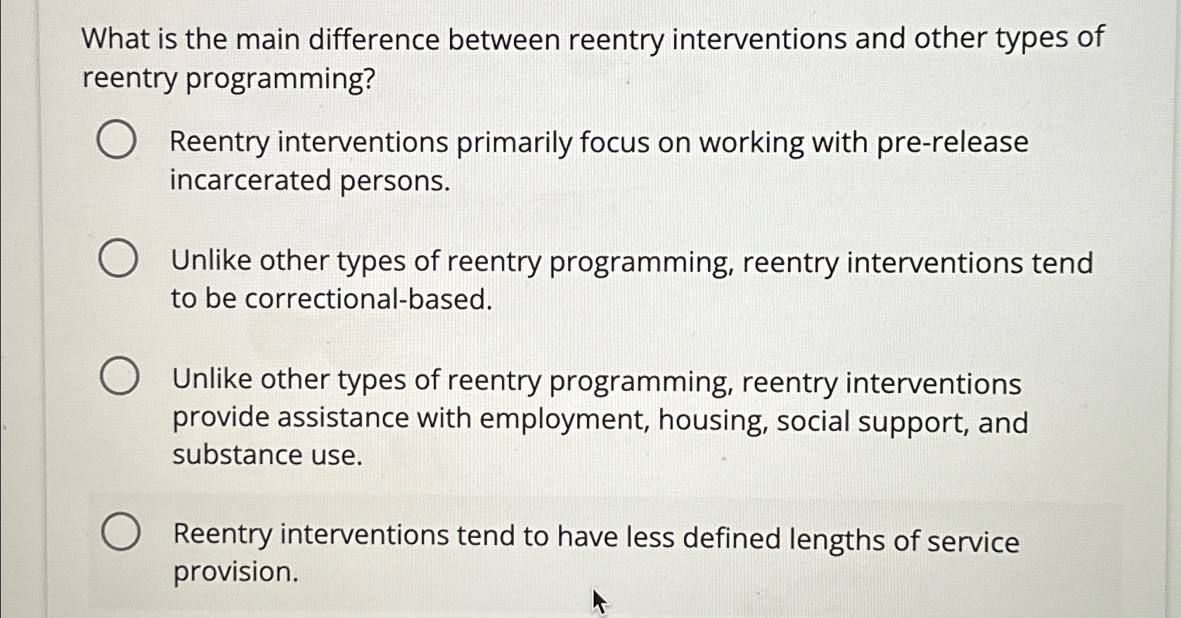 Solved What is the main difference between reentry | Chegg.com