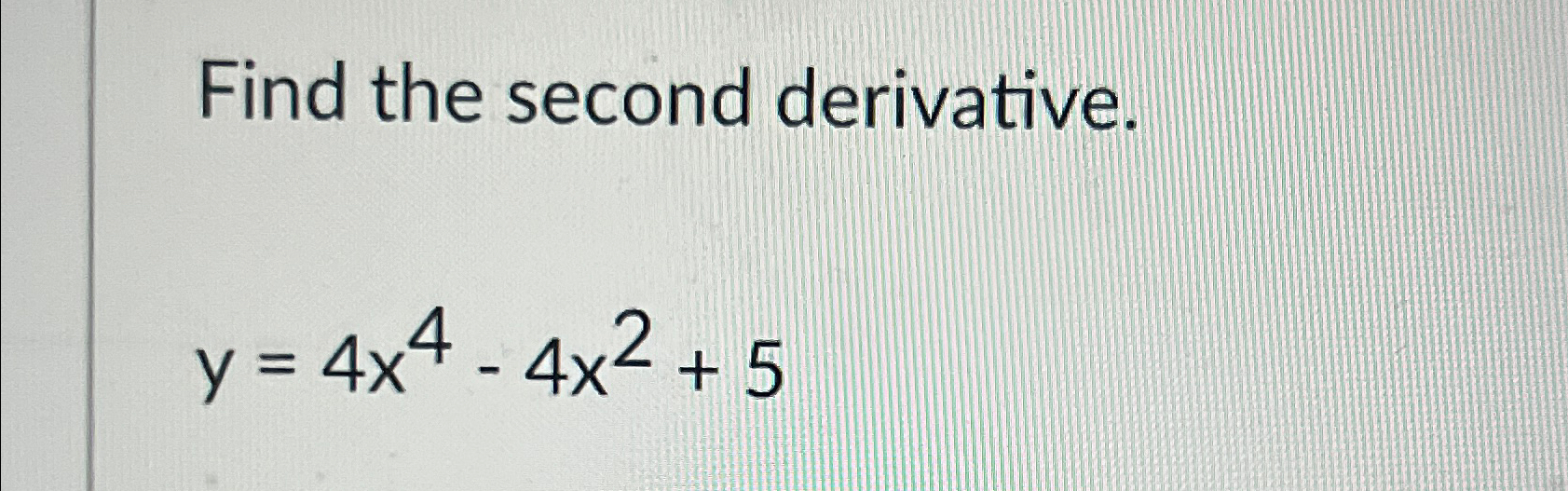 second derivative of x 4 y 4 16