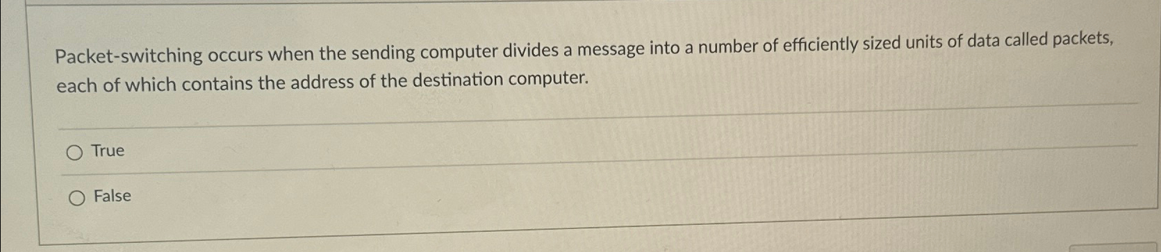 Solved Packet-switching occurs when the sending computer | Chegg.com