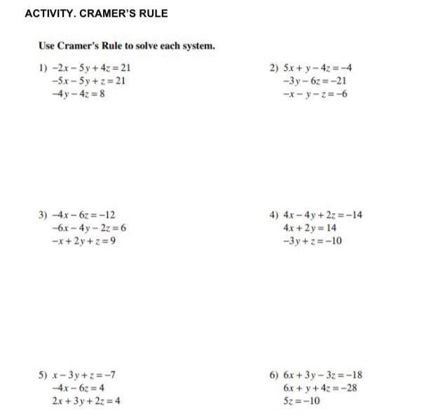 Activity Cramer S Rule Use Cramer S Rule To Solve Chegg Com