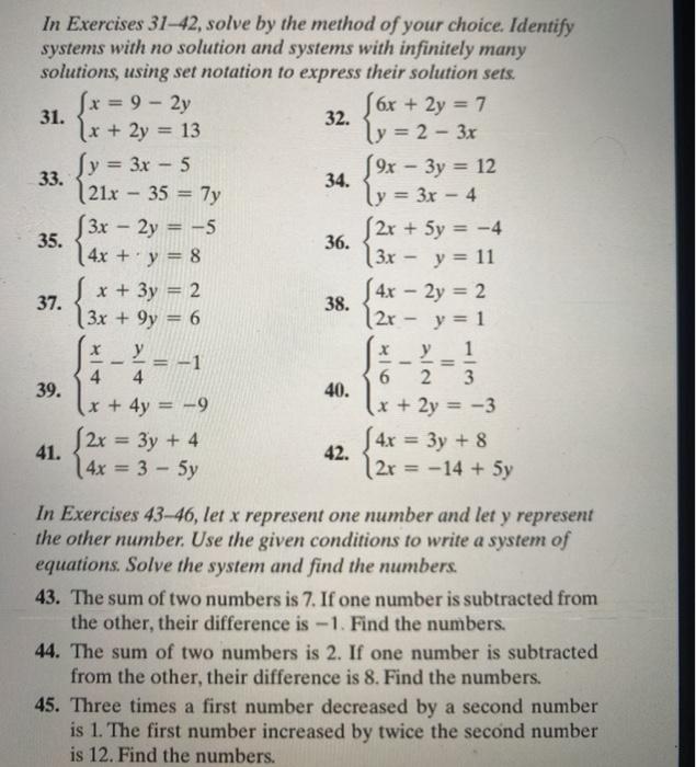 Solved In Exercises Solve By The Method Of Your Chegg Com