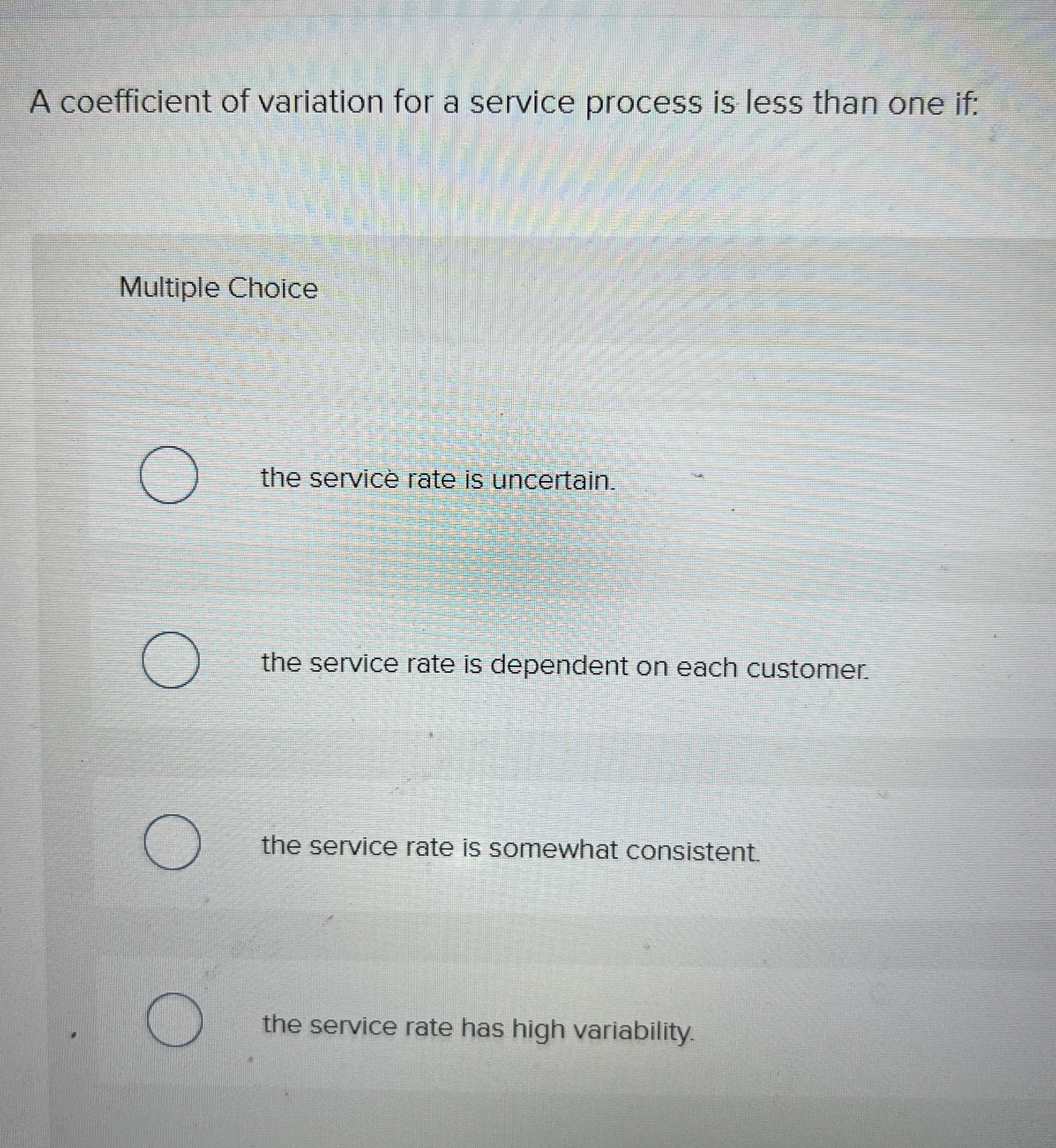 Solved A coefficient of variation for a service process is | Chegg.com