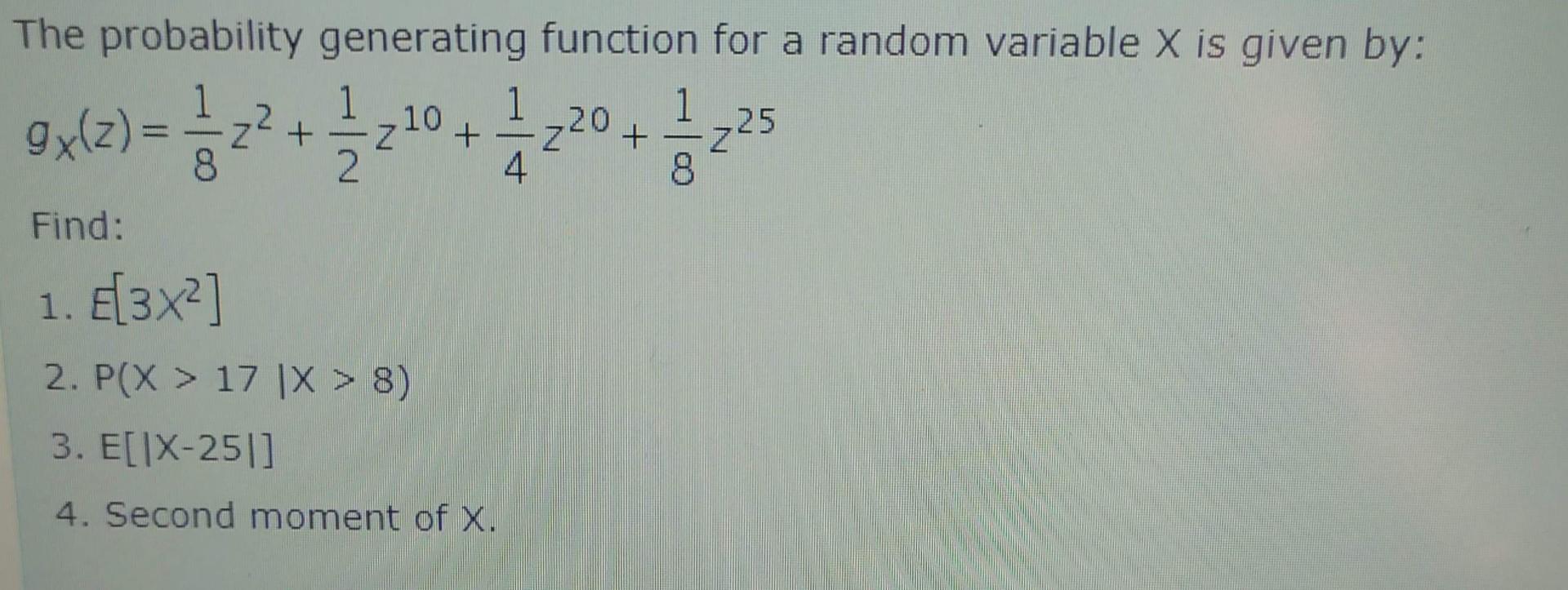Solved The probability generating function for a random | Chegg.com