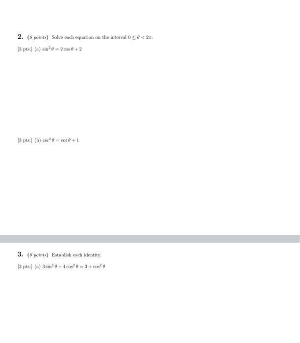Solved 2. (6 points) Solve each equation on the interval 0 | Chegg.com