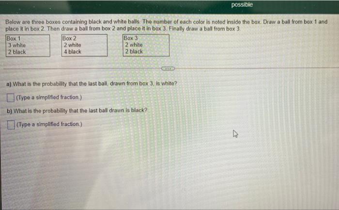 Solved possible Below are three boxes containing black and | Chegg.com