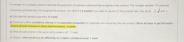 Solved A manager of a company wants to estimate the | Chegg.com