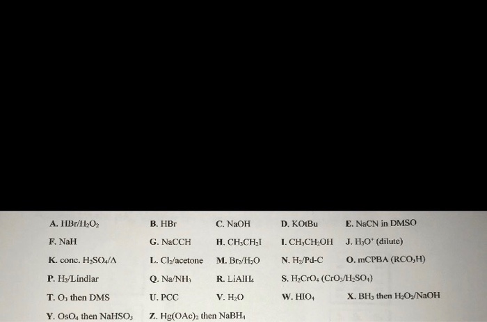 Solved Vii Ch Oh On Es D A Hbr H2o2 B Hbr C Naoh F Nah Chegg Com