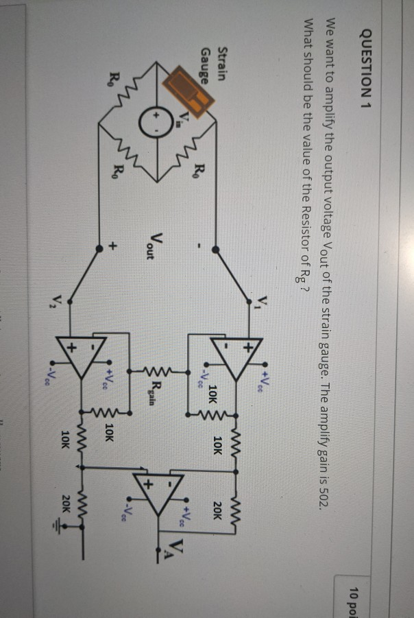 Solved QUESTION 1 10 poi We want to amplify the output | Chegg.com