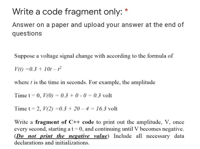 Solved Write a code fragment only: * Answer on a paper and | Chegg.com