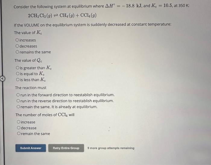 Solved Consider the following system at equilibrium where | Chegg.com