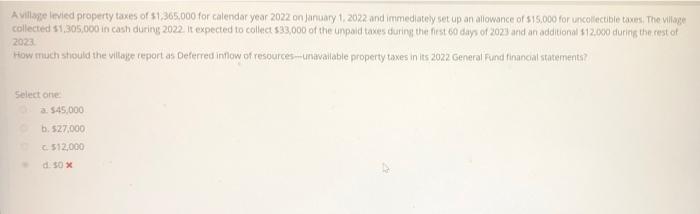 Solved A Village Levied Property Taxes Of $1,365,000 For | Chegg.com