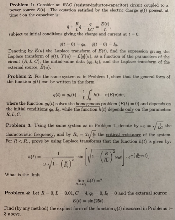 Solved Problem 1 Consider An Rlc Resistor Inductor Capa Chegg Com