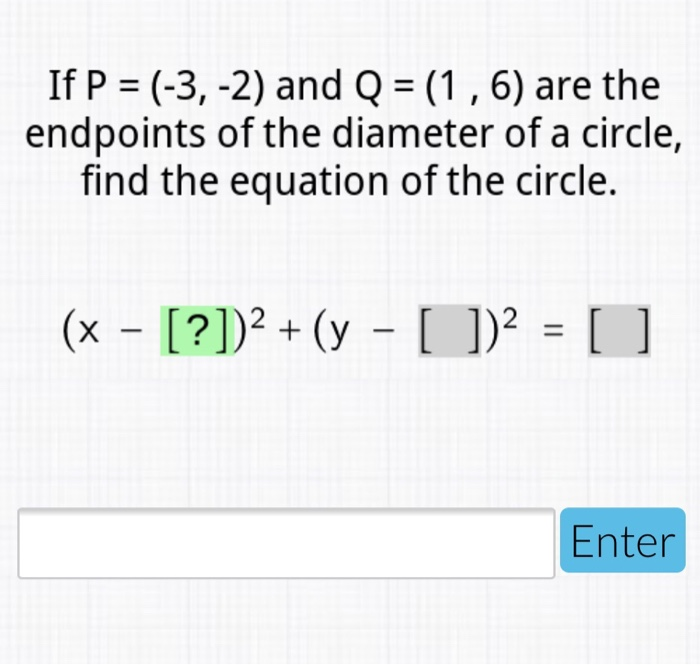 Solved If P 3 2 And Q 1 6 Are The Endpoints Of Chegg Com