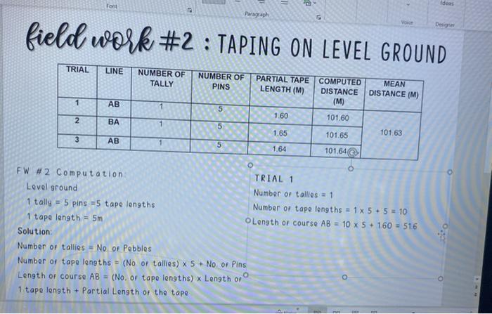 Solved field work #2 : TAPING ON LEVEL GROUND TRIAL LINE | Chegg.com