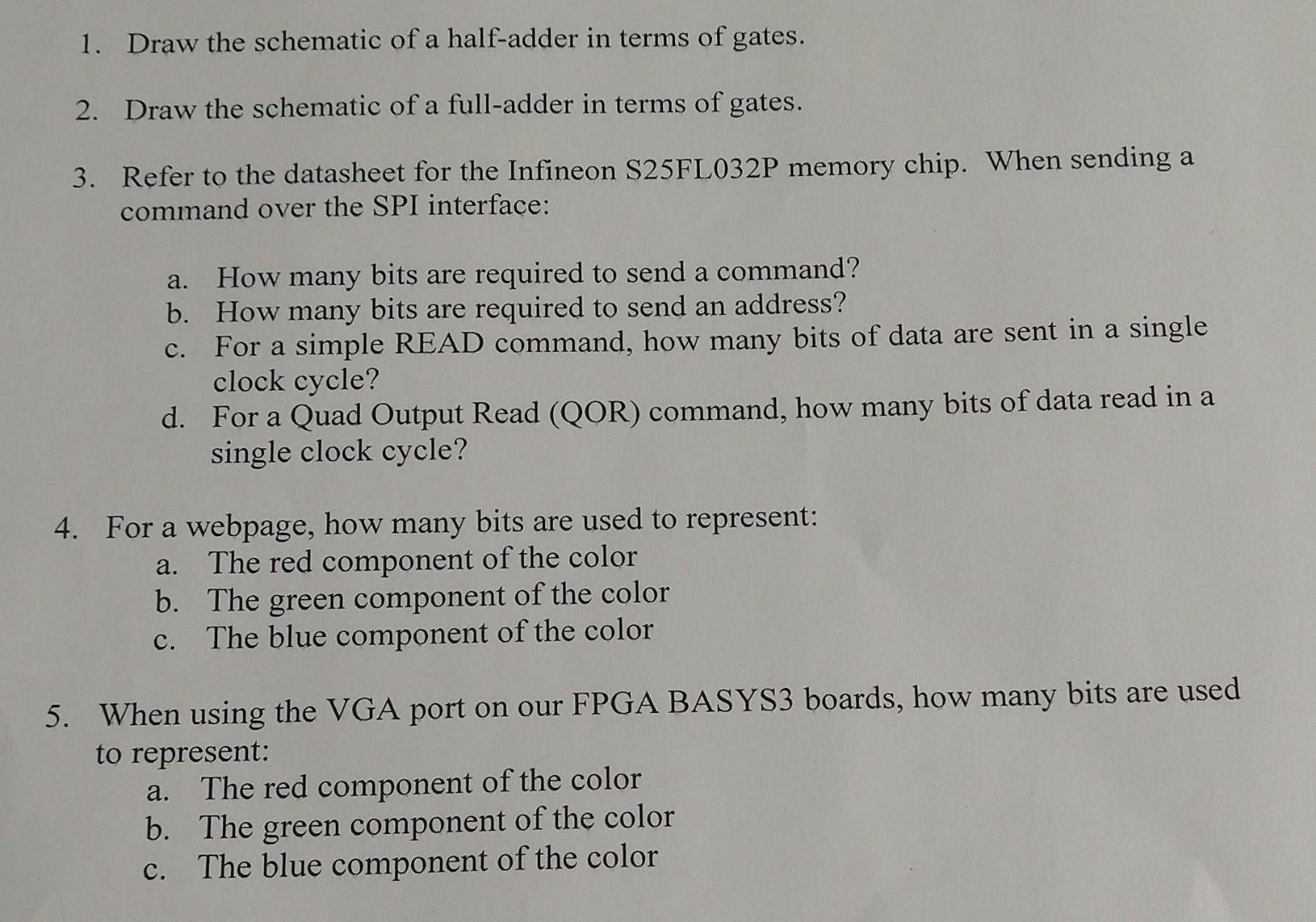 1 Draw The Schematic Of A Half Adder In Terms Of Chegg 1 Draw The Schematic Of A Half Adder In Terms Of Chegg