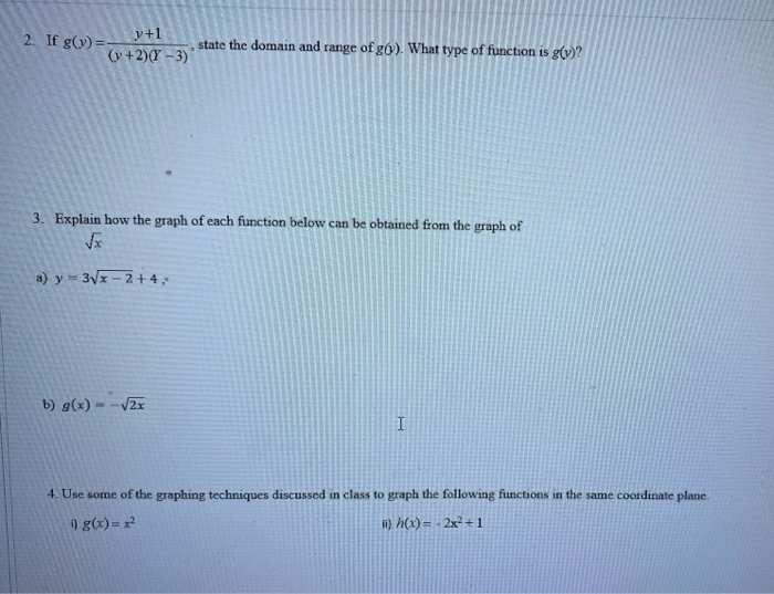 Solved 2. If g(y) y 1 state the domain (y 2)(Y 3) and range | Chegg.com