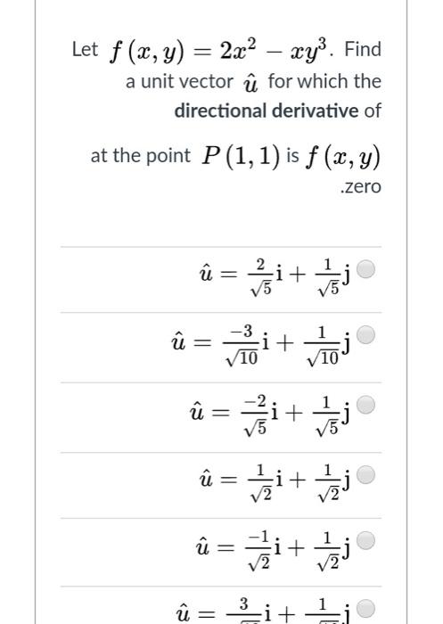 Solved Let F X Y 2x2 Xy Find A Unit Vector U For Chegg Com