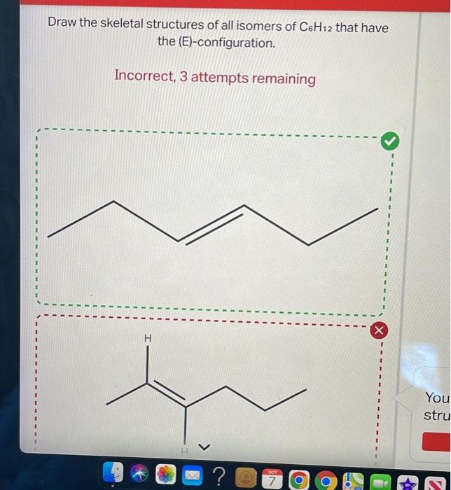 Solved Draw the skeletal structures of all isomers of C6H12