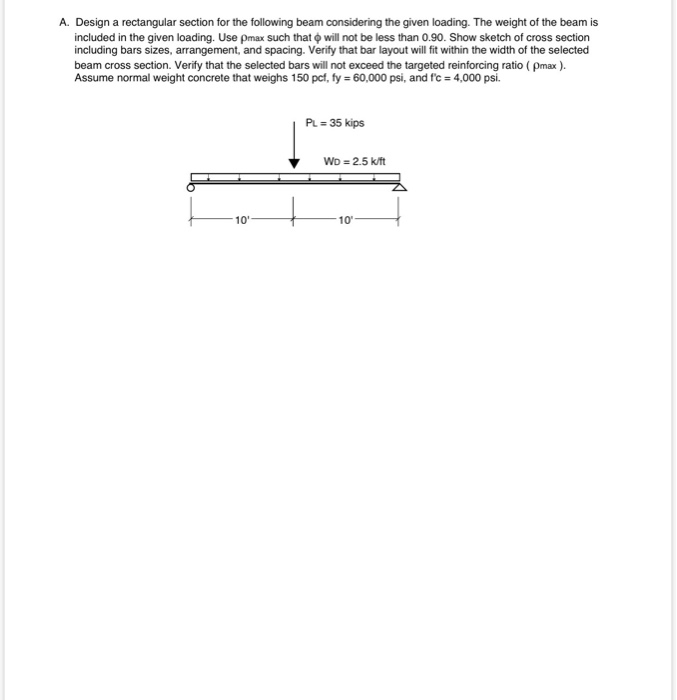 Solved A. Design a rectangular section for the following | Chegg.com