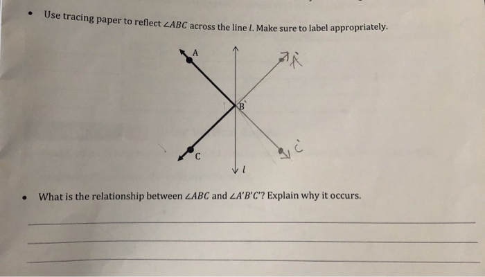 Solved . Use tracing paper to reflect LABC across the line | Chegg.com