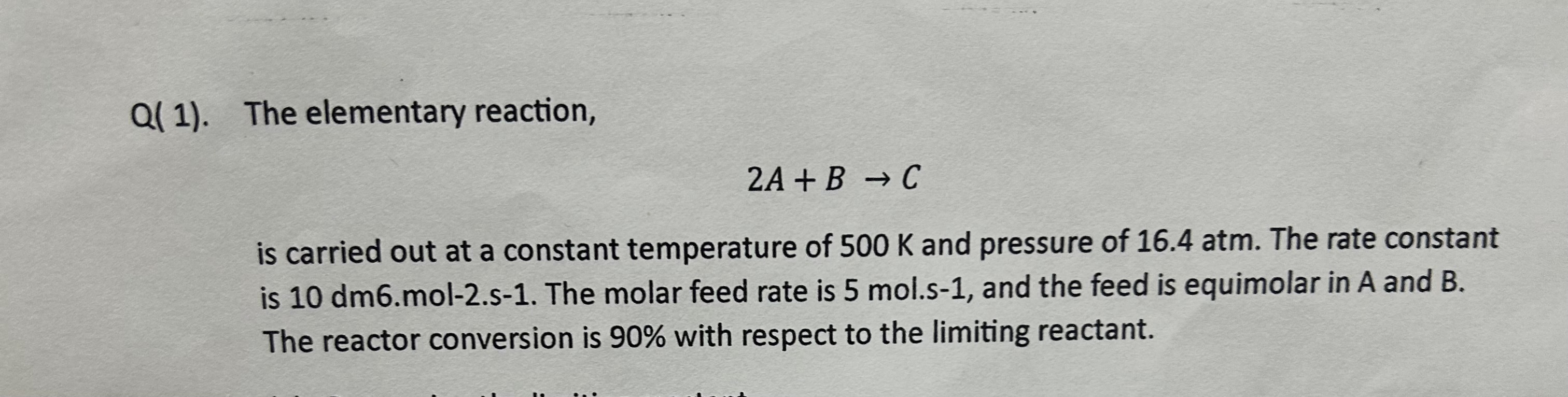 Solved Q(1). ﻿The Elementary Reaction,2A+B→Cis Carried Out | Chegg.com