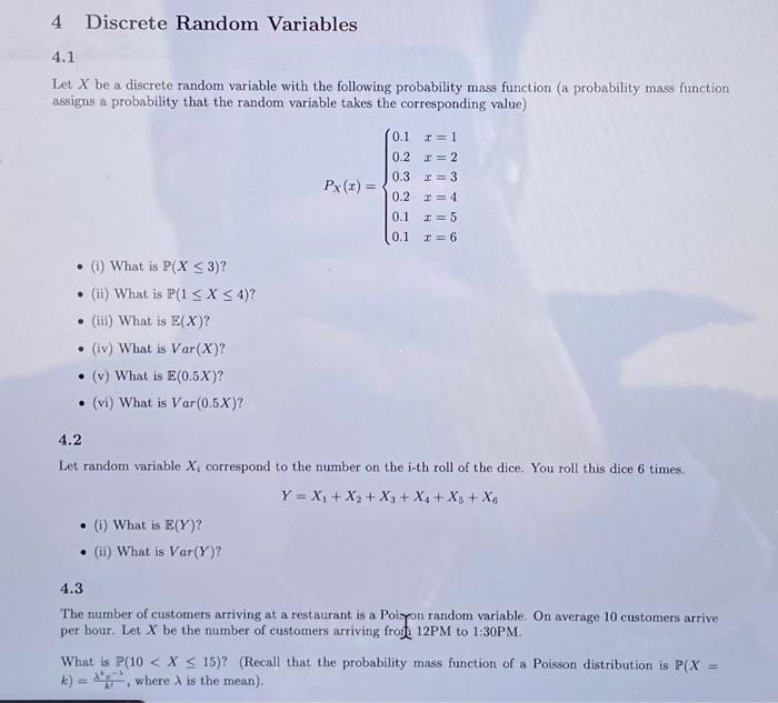 Solved 4 Discrete Random Variables 4.1 Let X be a discrete | Chegg.com