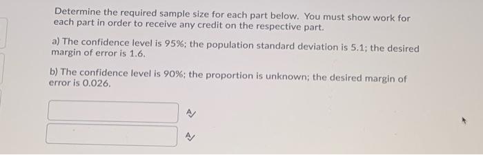 Solved Determine the required sample size for each part | Chegg.com