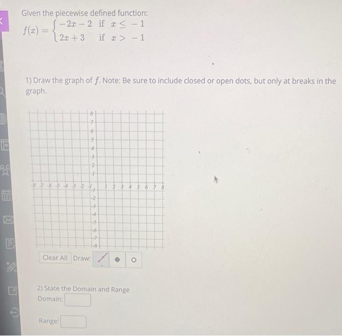 Solved Given the function f(x)={7x−87x−16x