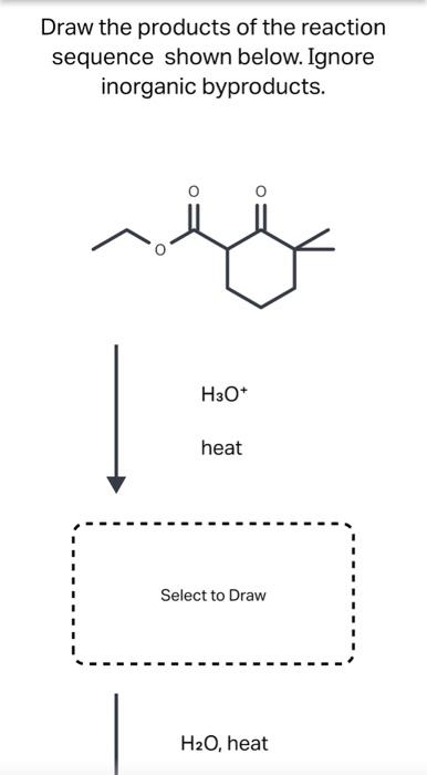 Solved Draw The Products Of The Reaction Sequence Shown 