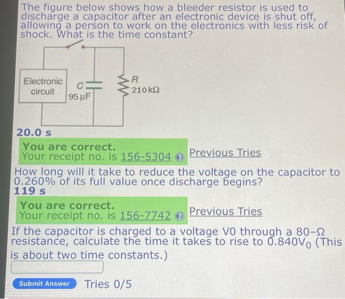 Solved The figure below shows how a bleeder resistor is used