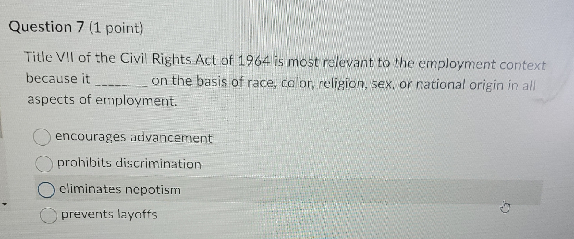 Solved Question 7 (1 ﻿point)Title VII Of The Civil Rights | Chegg.com