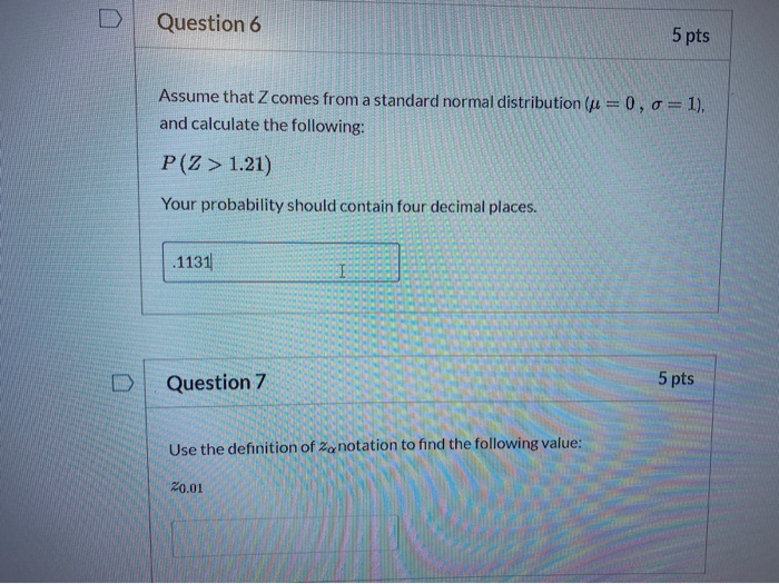 Solved Question 6 5 pts Assume that Z comes from a standard | Chegg.com