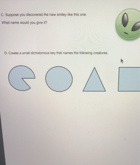 Solved Name: Go To 2 Dichotomous Keys Using Smiley Faces 1. | Chegg.com