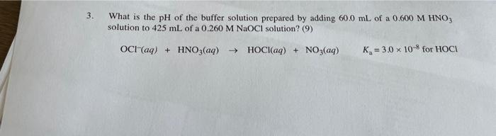 Solved What is the pH of the buffer solution prepared by | Chegg.com