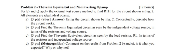 Solved Problem 2 - Thevenin Equivalent and Noninverting | Chegg.com