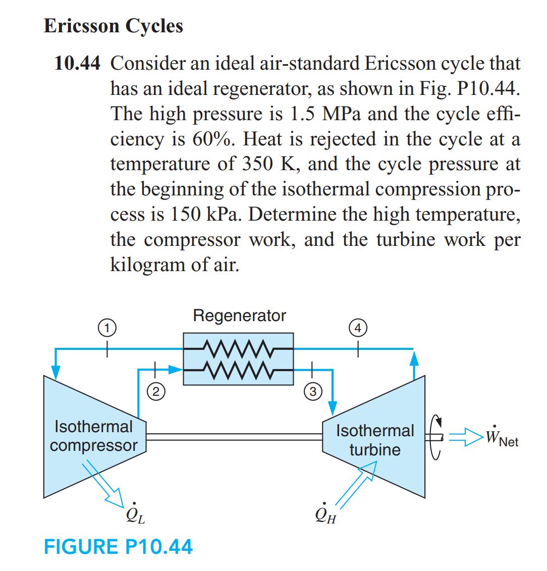 Ericsson Cycles10.44 ﻿Consider an ideal air-standard | Chegg.com