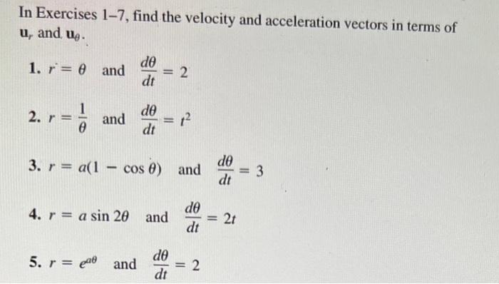Solved In Exercises 1-7, find the velocity and acceleration | Chegg.com